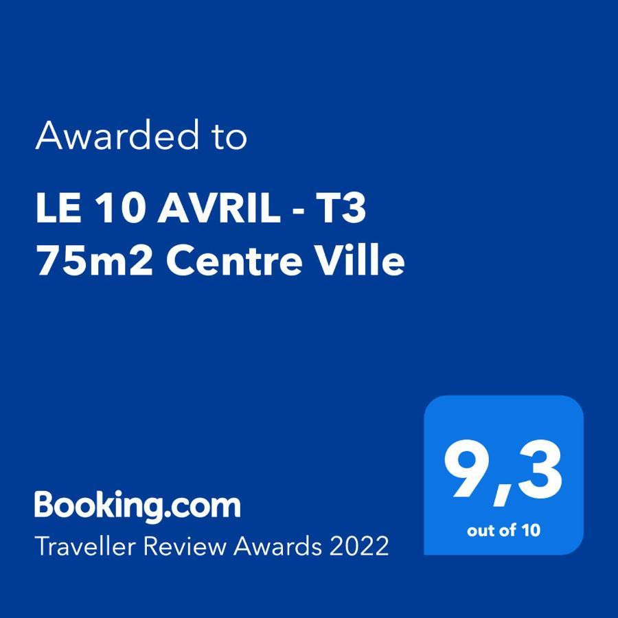 Le 10 Avril - T3 75M2 Centre Ville ตูลูส ภายนอก รูปภาพ